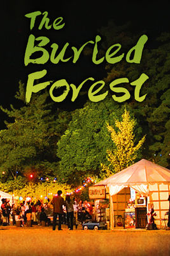  de Filme The Buried Forest (2005)
