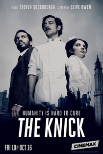 The Knick (2ª Temporada) - Poster / Capa / Cartaz - Oficial 1
