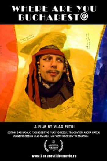 Poster de Filme Bucuresti, unde esti? (2014)
