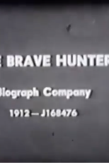 The Brave Hunter (The Brave Hunter)