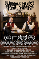 Sherlock Holmes e a aventura da festividade furtiva (Sherlock Holmes and the Adventure of the Furtive Festivity)