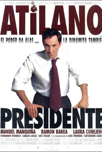 Atilano, Presidente - Poster / Capa / Cartaz - Oficial 1