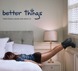 Better Things (1ª Temporada)