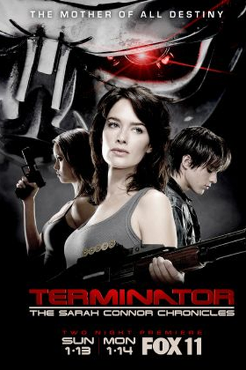  de Série O Exterminador do Futuro: Crônicas de Sarah Connor (1ª Temporada) (2008)