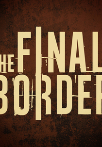 The Final Border (The Final Border)