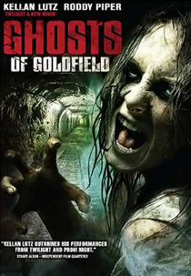 Ghosts of Goldfield (Ghosts of Goldfield)