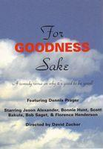 For Goodness Sake (For Goodness Sake)