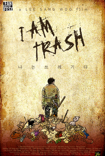 Eu Sou Lixo - Poster / Capa / Cartaz - Oficial 2