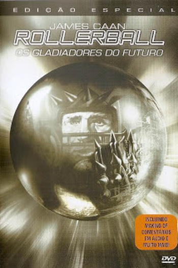  de Filme Rollerball: Os Gladiadores do Futuro (1975)