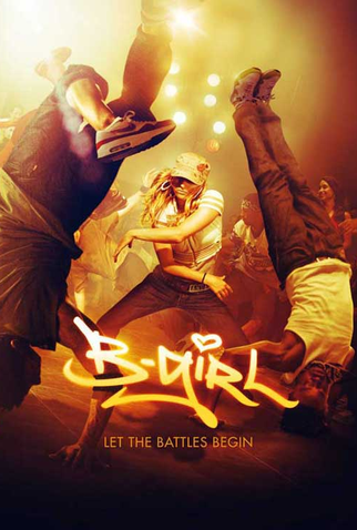 Poster 3 de Filme B-Girl: Dando a volta por cima (2009)