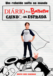 Diário de um Banana: Caindo na Estrada (Diary of a Wimpy Kid: The Long Haul)