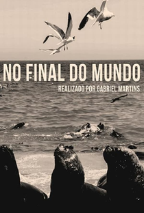No Final do Mundo - Poster / Capa / Cartaz - Oficial 1