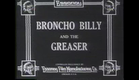 Silent Movie Broncho Billy And The Greaser (1914) Western
