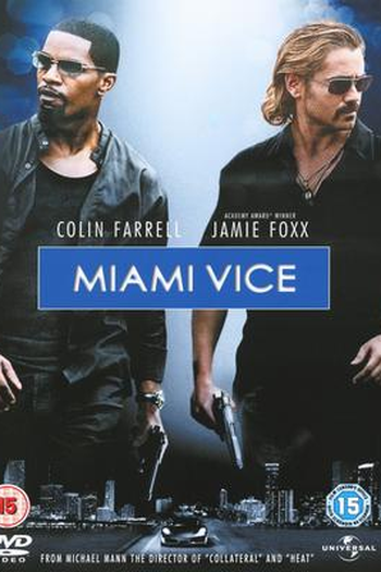  de Filme Miami Vice (2006)