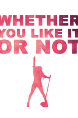 Whether You Like It Or Not: The Story of Hedwig (Whether You Like It Or Not: The Story of Hedwig)