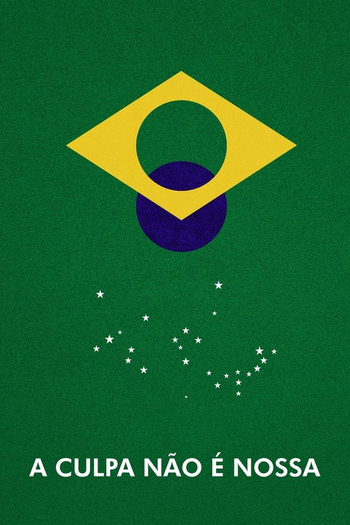 Poster de Curta A Culpa Não É Nossa (2021)