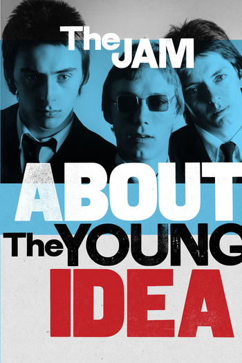 Poster de Filme The Jam: About the Young Idea (2015)