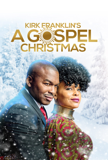 Kirk Franklin's A Gospel Christmas - Poster / Capa / Cartaz - Oficial 1