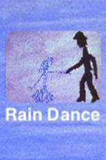 Rain Dance (Rain Dance)