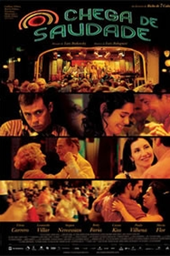  de Filme Chega de Saudade (2008)