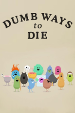 Maneiras Estúpidas de Morrer (Dumb Ways to Die)