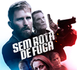 Sem Rota de Fuga