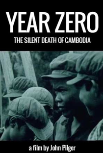 Ano zero: a morte silenciosa do Camboja - Poster / Capa / Cartaz - Oficial 1