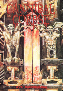 CANNIBAL CORPSE - LIVE CANIBALISM (CANNIBAL CORPSE - LIVE CANIBALISM)