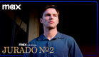 Jurado Nº2 | Trailer Oficial | Max