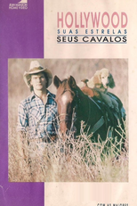 Hollywood: Suas Estrelas - Seus Cavalos (Hollywood on Horses)