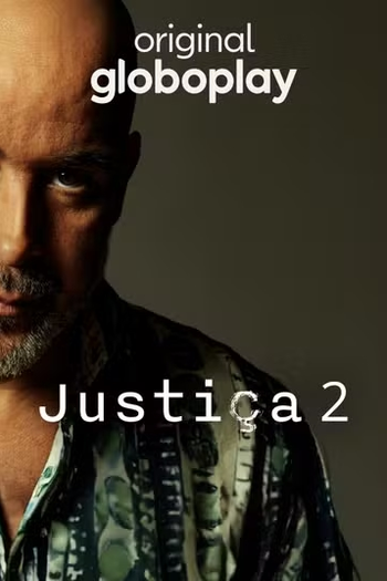  de Série Justiça 2 (2024)