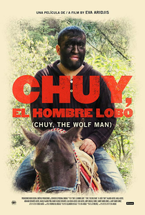 Chuy, o Homem Lobo - Poster / Capa / Cartaz - Oficial 1