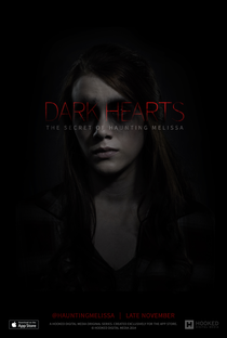Dark Hearts: The Secret of Haunting Melissa - Poster / Capa / Cartaz - Oficial 1