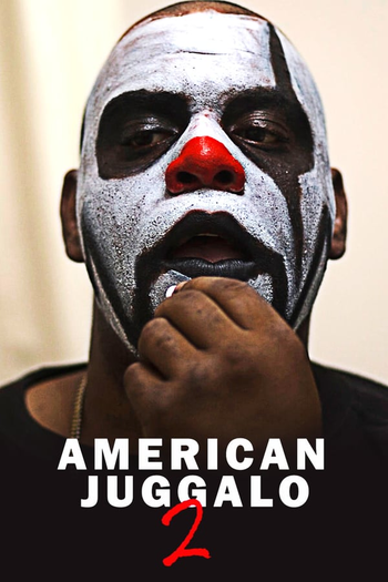 Poster de Curta American Juggalo 2 (2016)