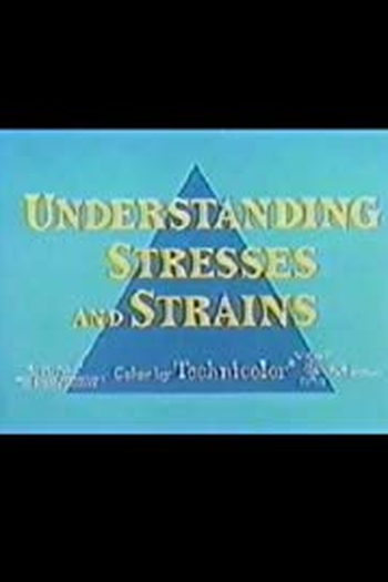 Poster de Curta Understanding Stresses and Strains (1968)