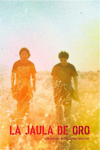  de Filme A Jaula de Ouro (2013)