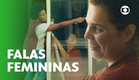 Falas Femininas: histórias que precisam ser contadas! | Falas Femininas |  TV Globo