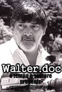 Walter doc - Poster / Capa / Cartaz - Oficial 1