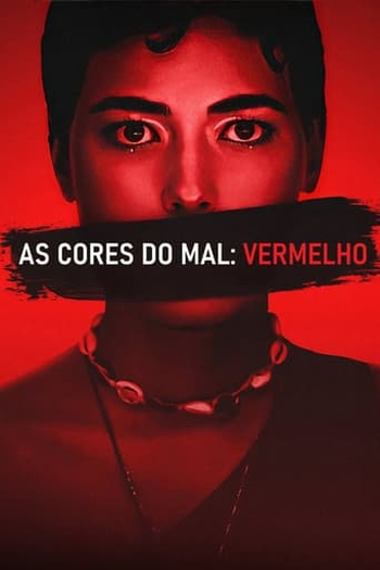  de Filme As Cores do Mal: Vermelho (2024)