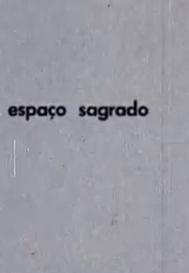 Espaço Sagrado (Espaço Sagrado)