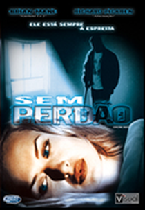 Sem Perdão (Expecting Mercy)