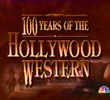 100 anos do cinema de faroeste de Hollywood