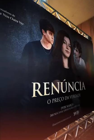 Poster 2 de Filme Renúncia - O Preço da Verdade (2026)