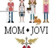 Mom Jovi