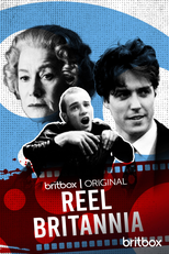 Reel Britannia - A História do Cinema Britânico Moderno (Reel Britannia)
