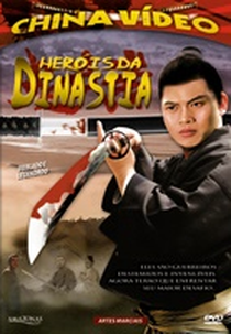 Heróis da Dinastia (Long hu hui feng yun)