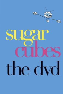 Sugarcubes - The DVD - Poster / Capa / Cartaz - Oficial 1
