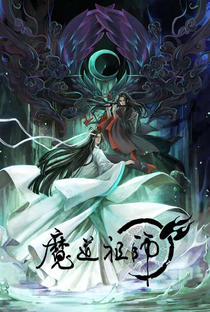 Mo Dao Zu Shi (1ª Temporada) - Poster / Capa / Cartaz - Oficial 2