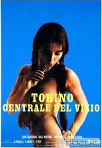 Turin, Headquarter of Vice (Torino centrale del vizio)