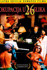 Occupation in 26 Pictures (Okupacija u 26 slika | Occupation in 26 Tableaux)